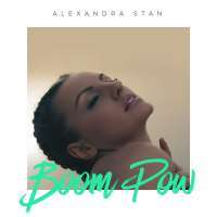 Boom Pow Lyrics - Alexandra Stan