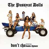 Don't Cha Lyrics - The Pussycat Dolls Ft. Busta Rhymes