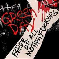 Father of All... Lyrics - Green Day