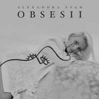 Obsesii Lyrics - Alexandra Stan