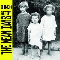 True North Lyrics - 8 Inch Betsy