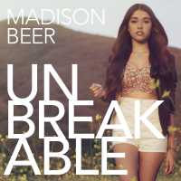 Unbreakable Lyrics - Madison Beer
