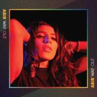 Way Out Lyrics - Abir