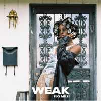 Weak Lyrics - Flo Milli